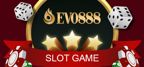 Evo888 Slot Game